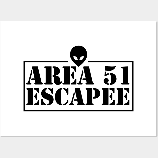Area 51 escapee Wall Art by Calculated